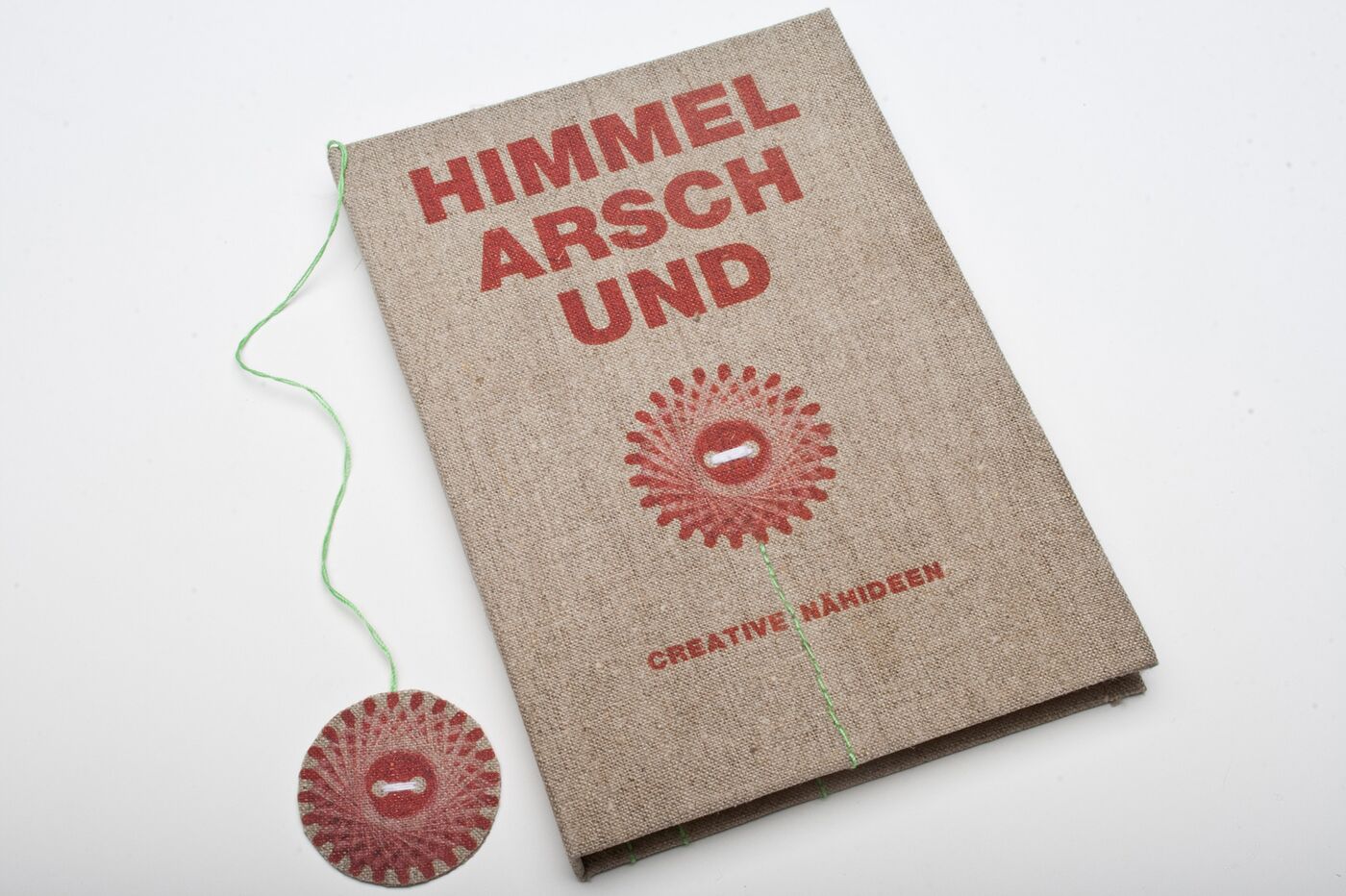 Bild zeigt Buch für Handarbeit nähen Himmel, Arsch und Zwirn